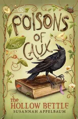 the poisons of caux the hollow bettle 1st edition susannah appelbaum ,jennifer taylor 0375851739,