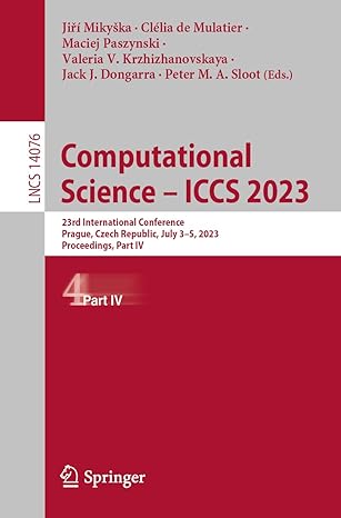computational science a iccs 2023 23rd international conference prague czech republic july 3a 5 2023