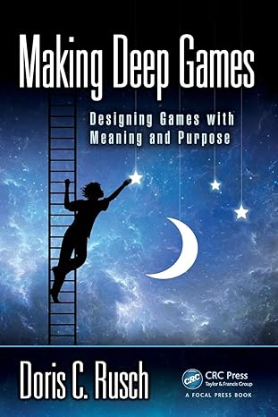 making deep games 1st edition doris c rusch 1138812137, 978-1138812130