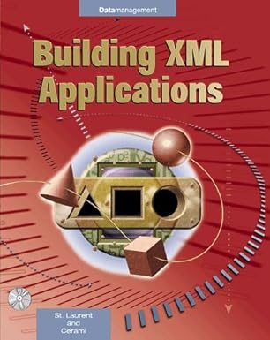 building xml applications 1st edition simon st laurent ,ethan cerami 0071341161, 978-0071341165