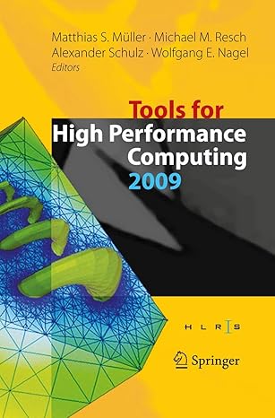 tools for high performance computing 2009 proceedings of the 3rd international workshop on parallel tools for