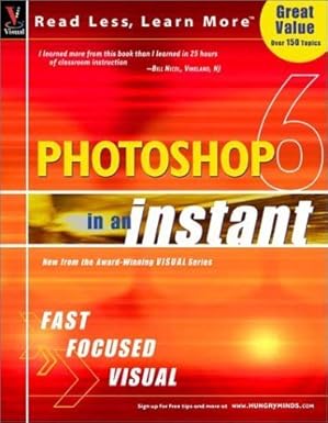 photoshop 6 in an instant 1st edition michael toot ,mike wooldridge 076453629x, 978-0764536298