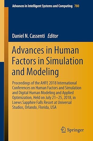 advances in human factors in simulation and modeling proceedings of the ahfe 2018 international conferences