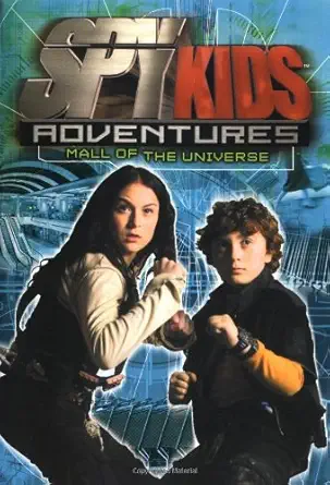 spy kids adventures mall of the universe book #5 1st edition elizabeth lenhard 0786818034, 978-0786818037