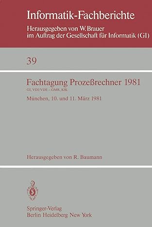 fachtagung prozea rechner 1981 ma 1/4nchen 10 und 11 ma rz 1981 1st edition r baumann 3540106170,