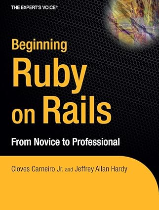 beginning rails from novice to professional 1st edition jeffrey allan hardy ,cloves carneiro jr hampton