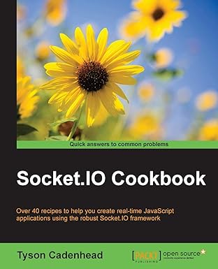 socket io cookbook 1st edition tyson cadenhead 1785880861, 978-1785880865