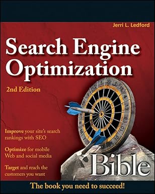 search engine optimization bible 1st edition jerri l ledford 0470452641, 978-0470452646