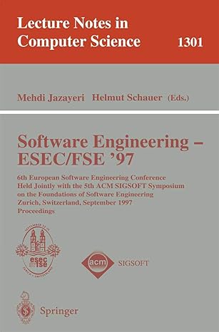 software engineering esec fse 97 6th european software engineering conference held jointly with the 5th acm