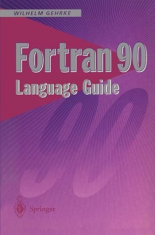 fortran 90 language guide 1st edition wilhelm gehrke 3540199268, 978-3540199267