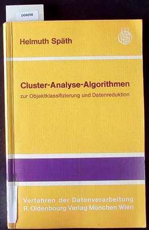 cluster analyse algorithmen zur objektklassifizierung und datenreduktion mit 21 fortran subroutinen 15