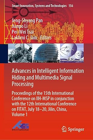 advances in intelligent information hiding and multimedia signal processing proceedings of the 15th