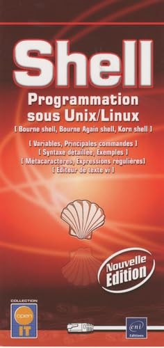 shell programmation sous unix / linux nouvelle adition 1st edition collectif 2746052016, 978-2746052017