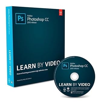 adobe photoshop cc learn by video 2015 release 1st edition kelly mccathran 0134384113, 978-0134384115