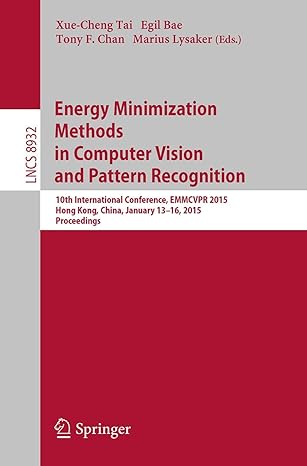 energy minimization methods in computer vision and pattern recognition 10th international conference emmcvpr