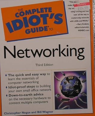 the complete idiots guide to networking 1st edition bill wagner ,chris negus 0789724693, 978-0789724694