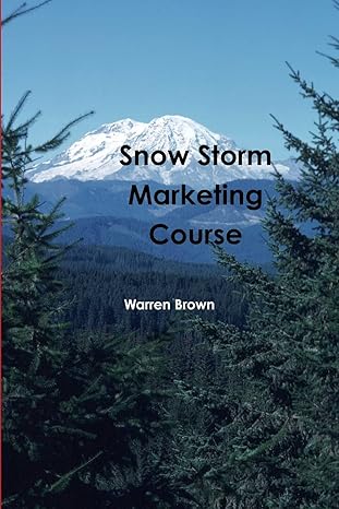 snow storm marketing course 1st edition mr warren brown 1445736837, 978-1445736839