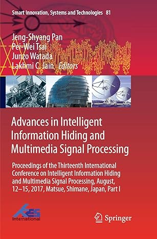 advances in intelligent information hiding and multimedia signal processing proceedings of the thirteenth