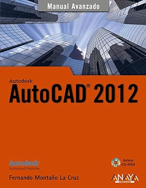 autocad 2012 1st edition fernando montaa o la cruz 8441530106, 978-8441530102