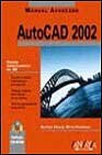 autocad 2002 1st edition antonio manuel reyes 8441513104, 978-8441513105