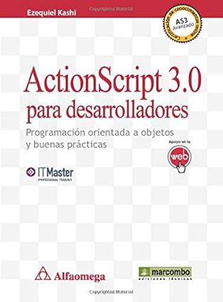 actionscript 3 0 para desarrolladores programacia n orientada a objetos y buenas pra cticas 1st edition