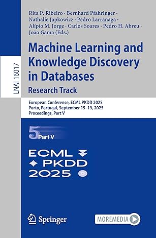 machine learning and knowledge discovery in databases research track european conference ecml pkdd 2025 porto