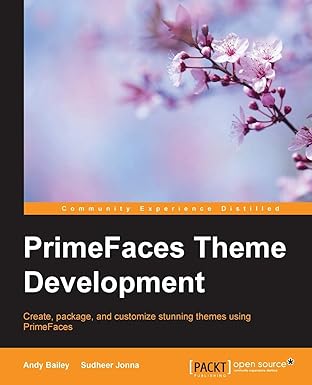 primefaces theme development 1st edition andy bailey ,sudheer jonna 1783988681, 978-1783988686
