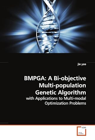 bmpga a bi objective multi population genetic algorithm with applications to multi modal optimization