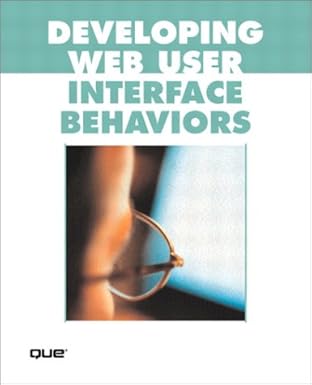 developing web user interface behaviors cutting edge webtop programming using xml css and xslt 1st edition