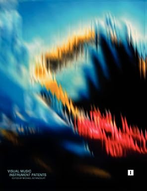visual music instrument patents volume one 1st edition michael betancourt 0809511444, 978-0809511440