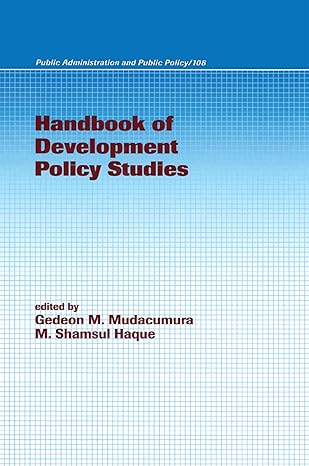 handbook of development policy studies 1st edition gedeon m mudacumura ,m shamsul haque 0824706021,