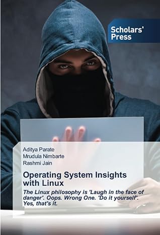 operating system insights with linux the linux philosophy is laugh in the face of danger oops wrong one do it