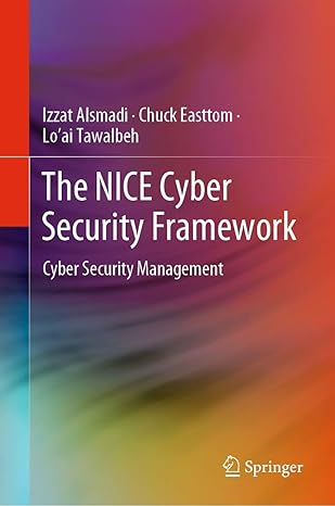 the nice cyber security framework cyber security management 1st edition izzat alsmadi ,chuck easttom ,loa ai