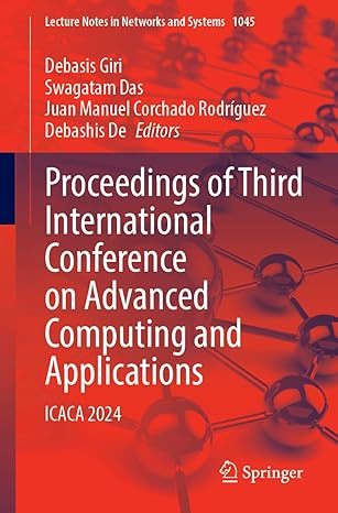 proceedings of third international conference on advanced computing and applications icaca 2024 1st edition