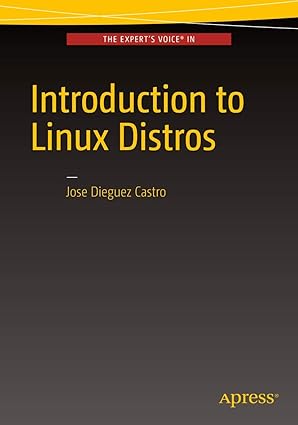 introducing linux distros 1st edition jose dieguez castro 1484213939, 978-1484213933