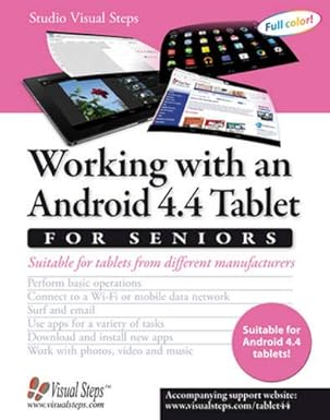 working with an android 4 4 tablet for seniors suitable for tablets from different manufacturers 1st edition
