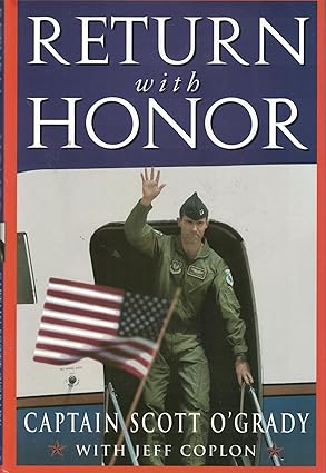 return with honor 1st edition scott o\\\\\\\'grady 0385483309, 978-0385483308