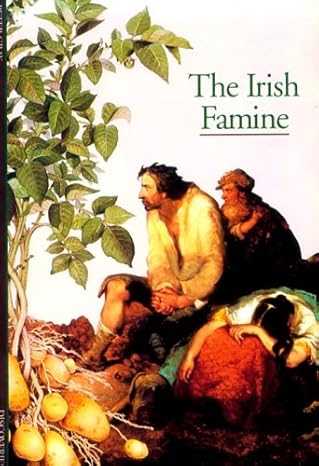 the irish famine 1st edition peter gray 0810928957, 978-0810928954