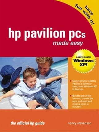hp pavilion pcs made easy the official hp guide 1st edition nancy muir 0131002511, 978-0131002517