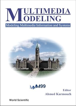 multimedia modeling modeling multimedia information and systems proceedings of the first international