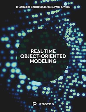real time object oriented modeling 1st edition bran selic ,garth gullekson ,paul t ward 3911081014,