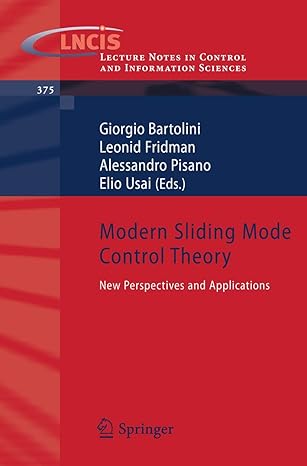 modern sliding mode control theory new perspectives and applications 1st edition giorgio bartolini ,leonid