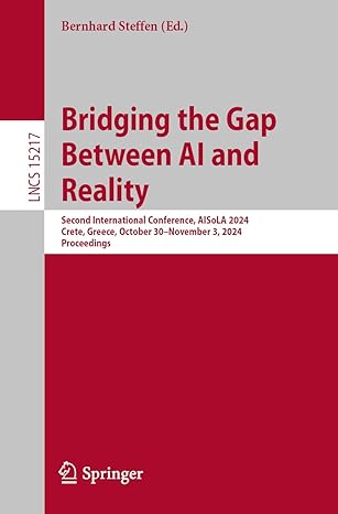 bridging the gap between ai and reality second international conference aisola 2024 crete greece october 30 a