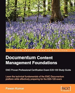 documentum content management foundations emc proven professional certification exam e20 120 study guide 1st