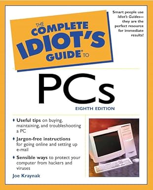 the complete idiots guide to pcs 1st edition joe kraynak 0028642759, 978-0028642758