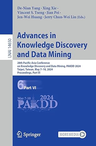advances in knowledge discovery and data mining 28th pacific asia conference on knowledge discovery and data