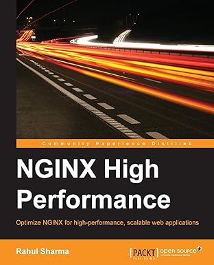 nginx high performance 1st edition rahul sharma 1785281836, 978-1785281839