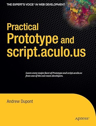 practical prototype and script aculo us 1st edition andrew dupont 1590599195, 978-1590599198