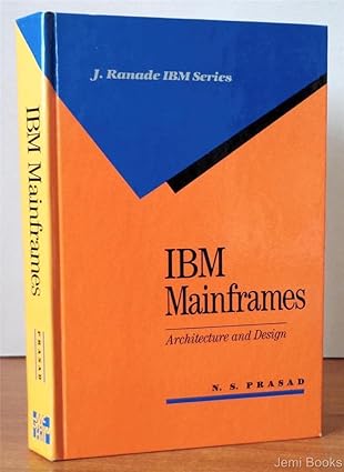 ibm mainframes architecture and design 1st edition n s prasad 0070506868, 978-0070506862