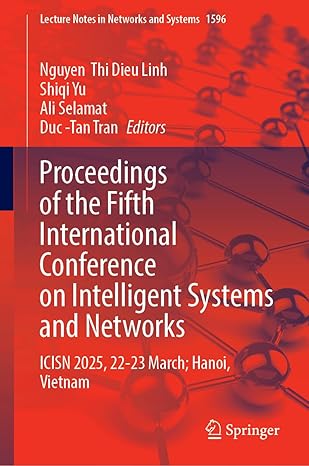 proceedings of the fifth international conference on intelligent systems and networks icisn 2025 22 23 march